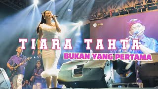 TIARA TAHTA - BUKAN YANG PERTAMA - FAMILY'S - JATI KARYA BEKASI