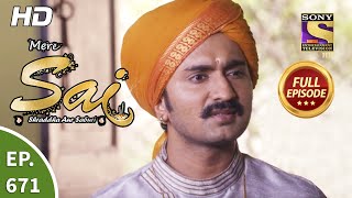 Mere Sai - Ep 671 - Full Episode - 6th August, 2020