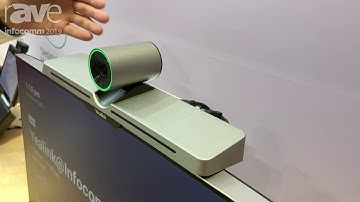 InfoComm 2019: Yealink Shows VC200 All-in-One Videoconferencing Device With Emebedded Microsoft Team