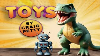 Thumbnail for Toys by Craig Petty | Official Trailer