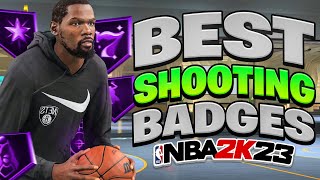 BEST SHOOTING BADGES in NBA 2K23 CURRENT GEN NEXT GEN MAKE EVERY JUMPSHOT in NBA 2K23