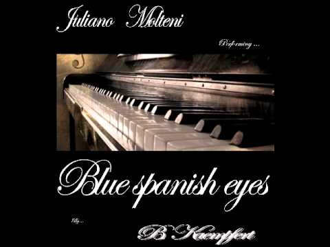 Blue Spanish Eyes - B. Kaempfert (Piano Cover) - YouTube