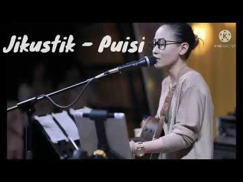 JIKUSTIK - PUISI ( COVER ) By Nufi Wardhana best cover
