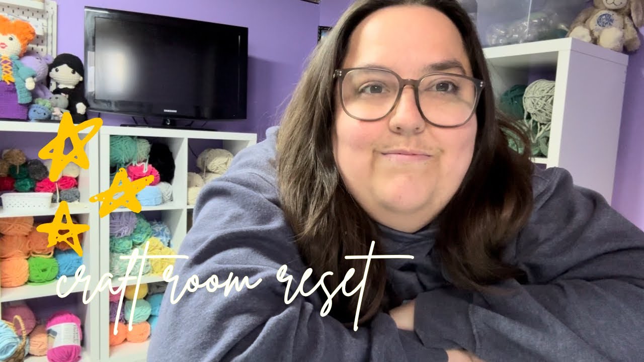 Let’s reset my craft room together after a crochet market! 