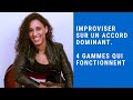 Comment improviser sur un accord 7 grace  4 gammes