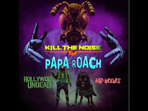 PAPA ROACH announce North American "Kill The Noise" w/ HOLLYWOOD UNDEAD and BAD WOLVES