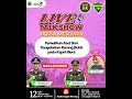 (( LIVE )) JAKSA MENYAPA