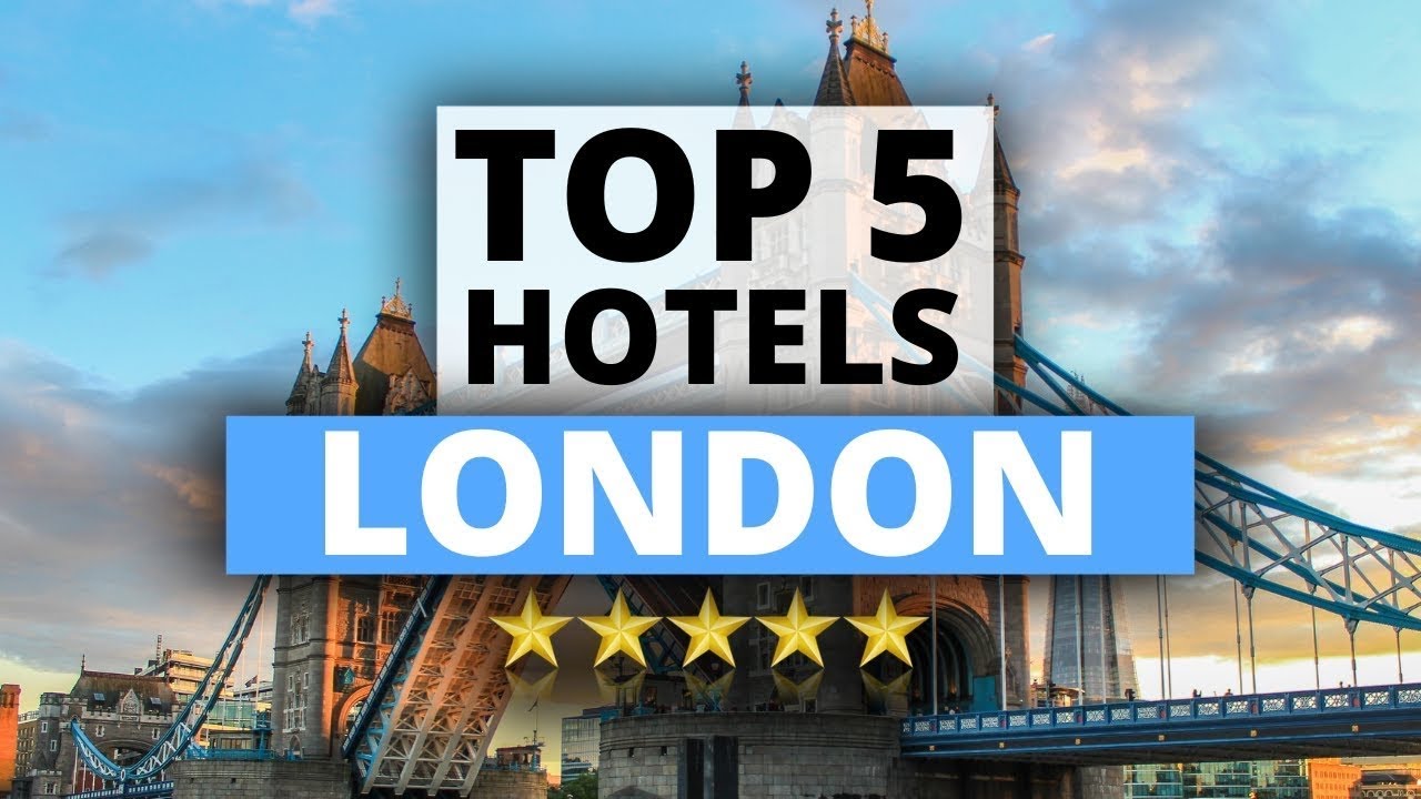 Top 5 affordable luxury: London best hotels (2024)