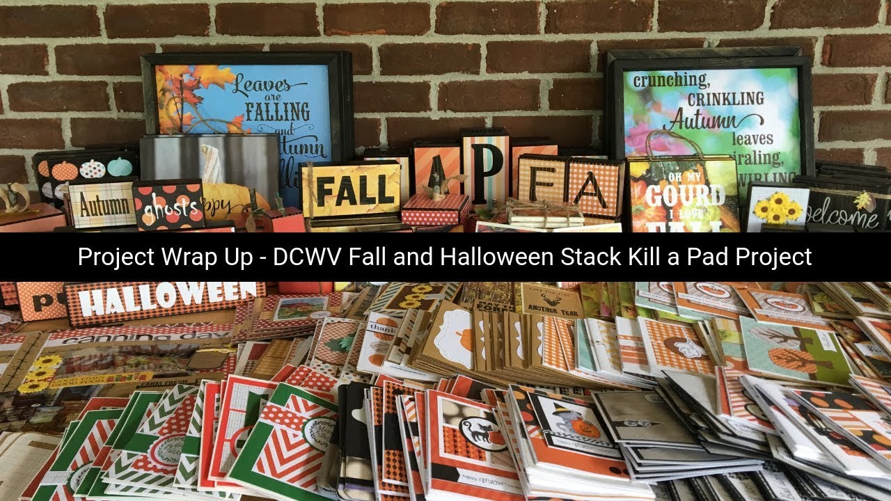 Project Wrap Up - Using a Whole Paper Pad - DCWV Fall and Halloween Stack