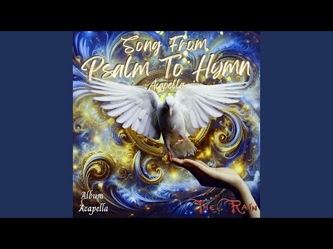 Putar God's Loving Kindness Redeems Me Psalm 107 entire Psalm To Hymn (feat. Kompozur) - The Rain