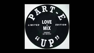 Part E Up Coming Remix