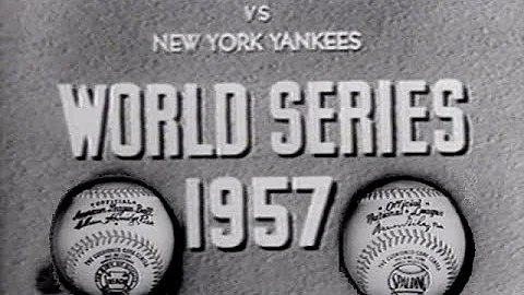 1957 World Series highlights (New York Yankees vs ...