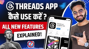How to Use Threads Instagram | Threads App Kaise Use Kare | Threads Setup & full Features Explain