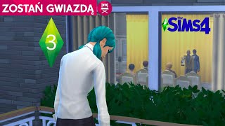 Wysłali zaproszenie i nie wpuścili - Zostań gwiazdą #3 (The Sims 4)