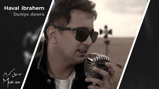 Haval ibrahem dniya dawra 2020 هفال ابراهيم  دنيا دوره مترجمة الى العربية (Music com)