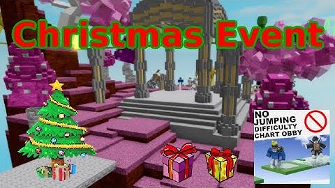 Roblox: No Jumping Difficulty Chart Obby CHRISTMAS EVENT COMPLETED!