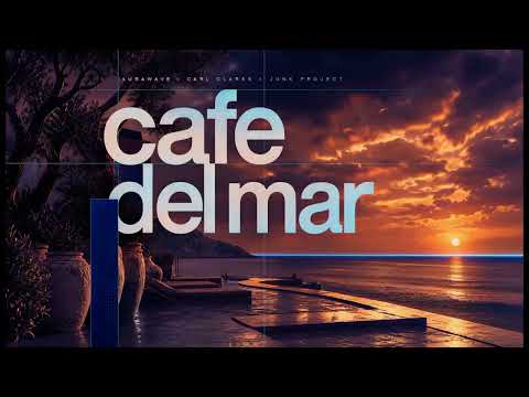 AuraWave x Carl Clarks x Junk Project - Café Del Mar