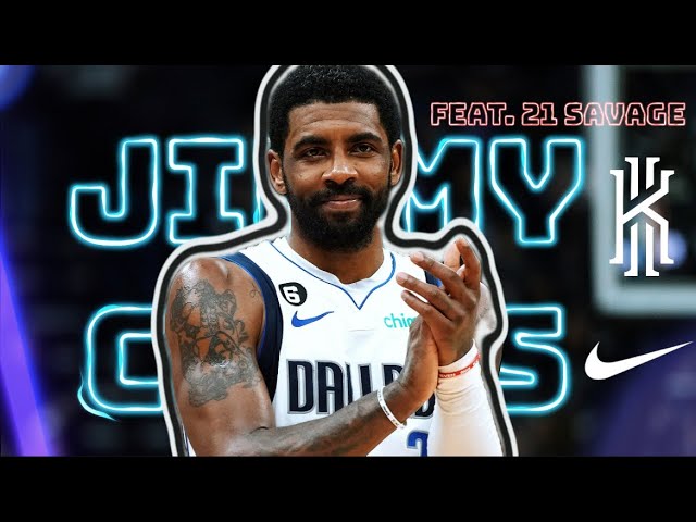 Kyrie Irving Mix - “Jimmy Cooks” feat. 21 Savage