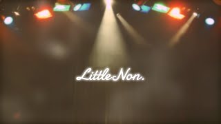 Little Non. - いつかまた会いましょう