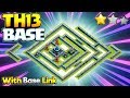 *SUPERB* Best TH13 War Base &amp; TH13 Legend League w/ Link - Clash of Clans Anti 2 Star Town Hall 13