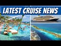 LATEST CRUISE NEWS UPDATE - RCI and DCL Announce Private Island Plans + Ships to Sail on in 2023!