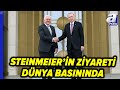 Steinmeier'in Türkiye Ziyareti Dünya Basınında Önemli Yer Buldu l A Para