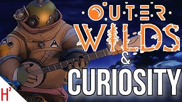 How Outer Wilds Makes You Curious