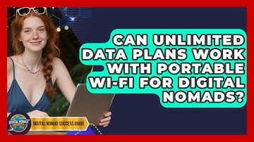 Can Unlimited Data Plans Work With Portable Wi-Fi For Digital Nomads? - Digital Nomad Success Guide