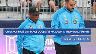 CHAMPIONNAT DE FRANCE DOUBLETTE MASCULIN - 1/4 & 1/2 DE FINALE