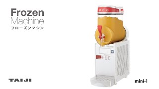ugolini タイジ フローズンマシン mini-1 TAIJIxUgolini】フローズンマシン 