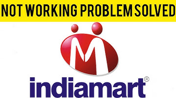 How To Solve IndiaMart App Not Working(Not Open) Problem|| Rsha26 Solutions