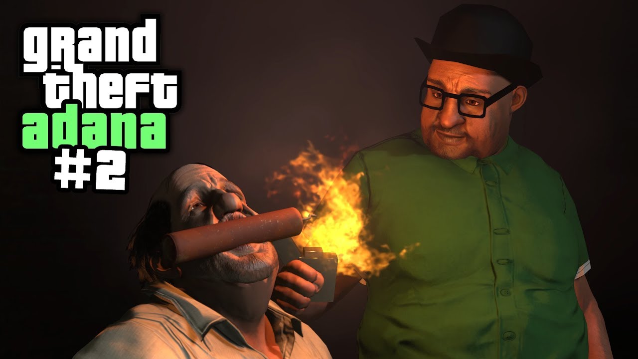 Grand Theft Adana #2 (Şerefsiz Smoke)