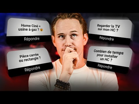 7 questions que vous vous posez sur le Home Cinéma