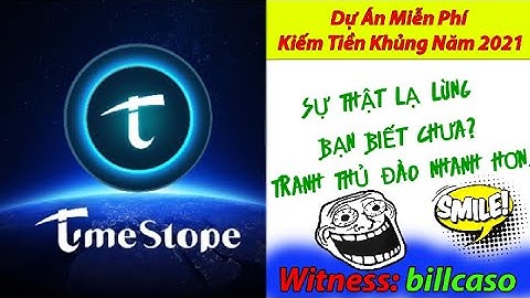 TIMESTOPE - PHÁT HIỆN SỰ THẬT  LẠ LÙNG, BẠN NÊN TRANH THỦ THỜI GIAN