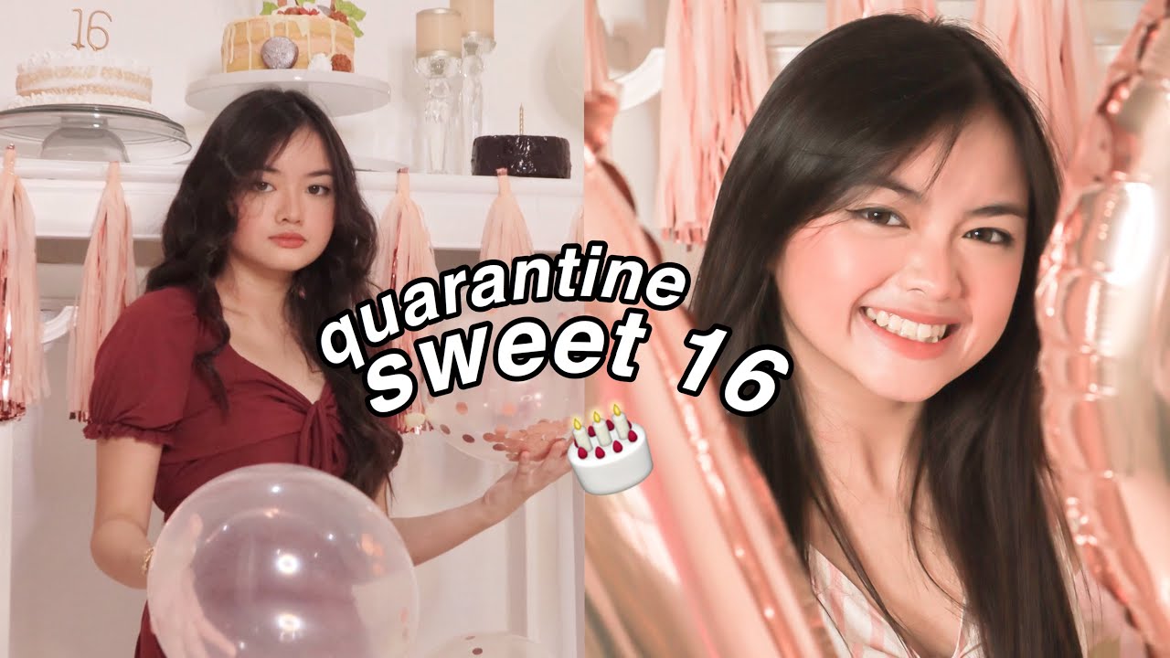 Quarantine Birthday GRWM + VLOG (Sweet Sixteen) | Sophia Margarette To