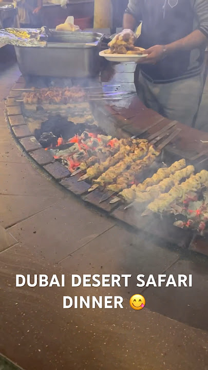DUBAI DESERT SAFARI DINNER Best chicken I tried 😋 #subscribe #yummy #safari #foodie #viral #explore