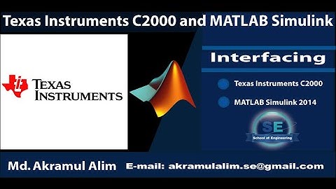 Texas Instruments C2000 and MATLAB Simulink Interfacing
