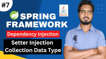 #7 Setter Injection Collection Type | Spring Framework Tutorials