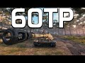 60TP - An Interesting Creature! | World of Tanks