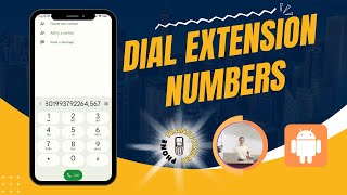 How to Dial Extension on Android