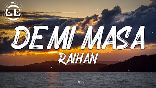 Raihan - Demi Masa (Lyrics)