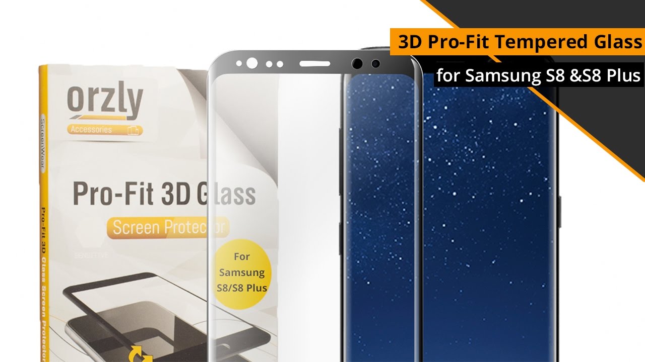 Orzly - Samsung Galaxy S8 & S8 Plus Tempered Glass Screen Protector