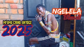 NGELELA _ UJUMBE WA CHINA JINYAGE MGANGA WA JADI=BY MBASHA STUDIO 2025