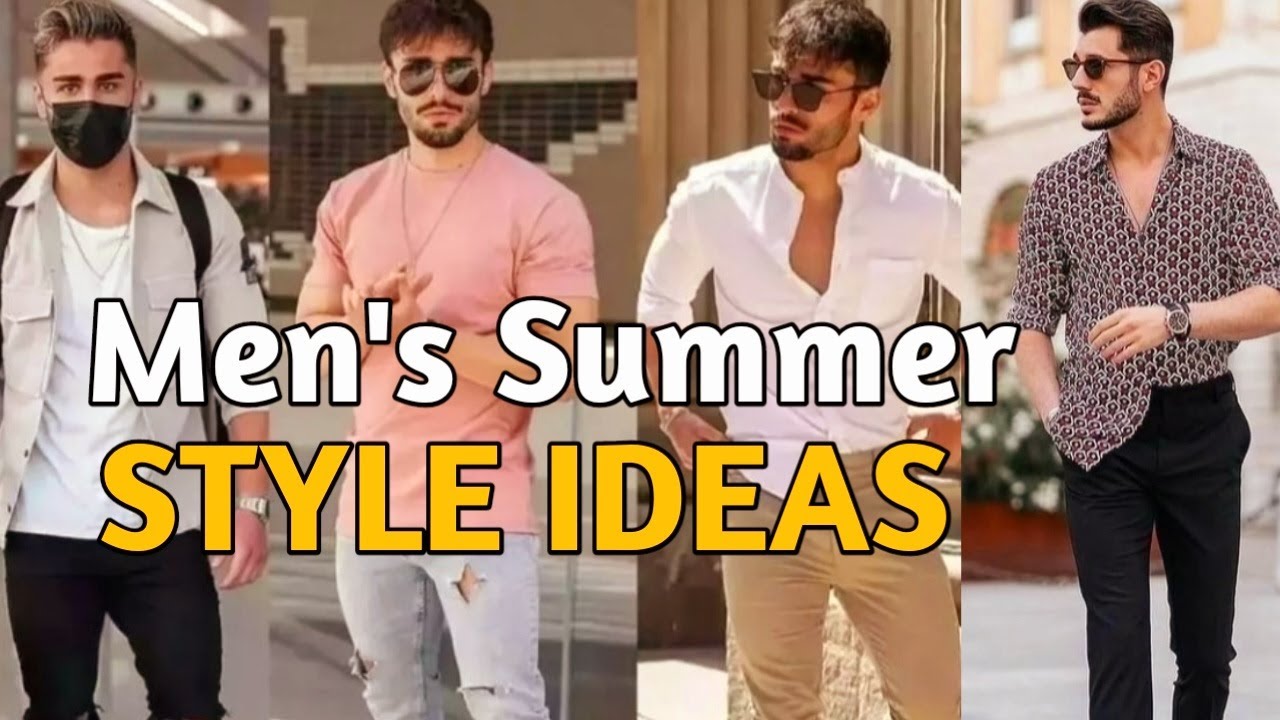 Most Attractive Outfits For Men l Summer Outfits ideas for Men l ...