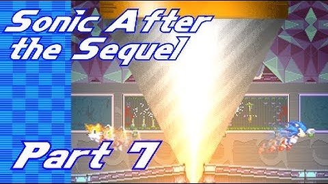 Sonic After the Sequel - Part 7 - Redhot Ride