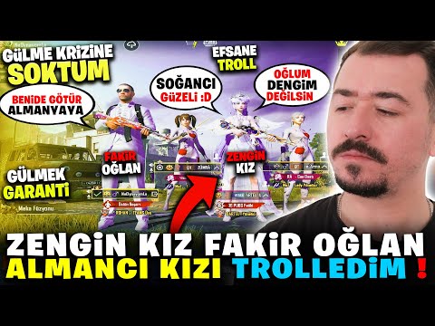 ZENGİN KIZ FAKİR OĞLAN 😎 ALMANCI KIZI TROLLEDİM 😂 Gülme Krizine Soktum - PUBG MOBİLE TROLL