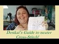 Denkai's Guide to Neater Cross Stitch!