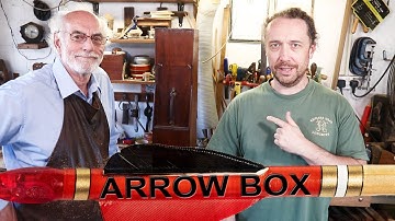 Arrow Box a look at storage for longbow arrows in an antique Ascham