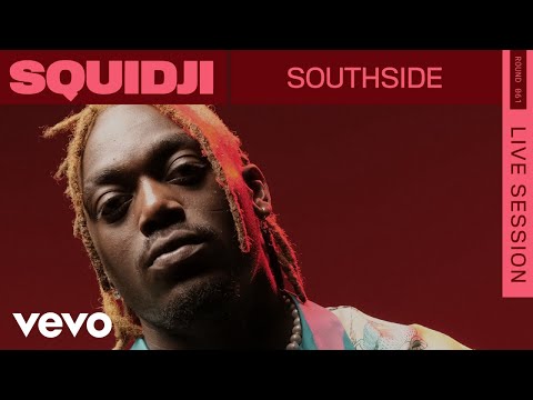 Youtube: Squidji – Southside (Live) | VEVO Rounds