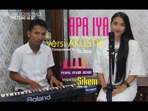 APA IYA versi AKUSTIK [OST METENG ULU film WONG SUGIH]